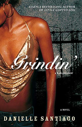 Imagen de archivo de Grindin': A Novel a la venta por SecondSale