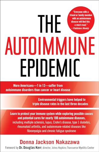 Beispielbild fr The Autoimmune Epidemic zum Verkauf von Better World Books