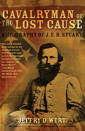 9780743278249: Cavalryman of the Lost Cause: A Biography of J. E. B. Stuart