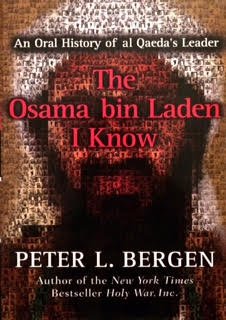 Beispielbild fr The Osama Bin Laden I Know : An Oral History of Al Qaeda's Leader zum Verkauf von Better World Books