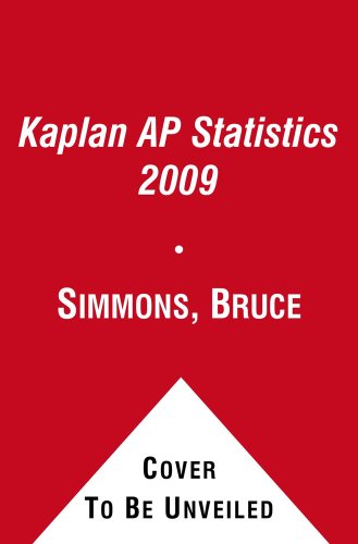 9780743279109: Kaplan Ap Statistics 2009