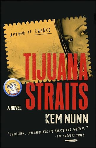 Stock image for Tijuana Straits : A Novel for sale by Better World Books: West