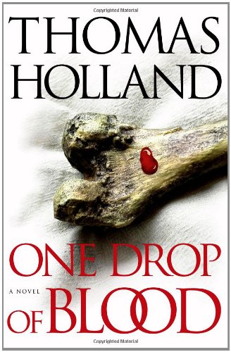 Beispielbild fr One Drop of Blood: A Novel zum Verkauf von Wonder Book