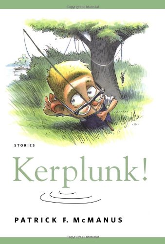 Stock image for Kerplunk!: Stories for sale by ThriftBooks-Dallas