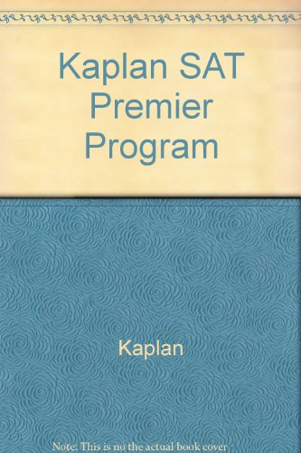 Kaplan Sat 2008, Premier Program (9780743281133) by Kaplan Test Prep