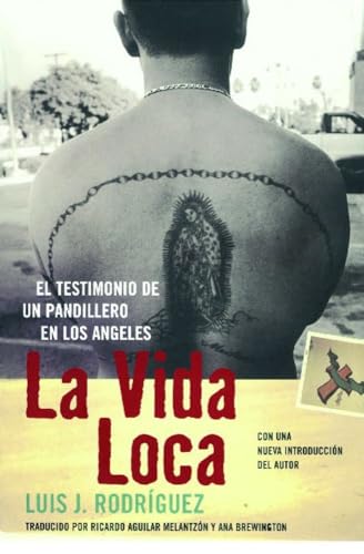 9780743281553: La Vida Loca (Always Running): El Testimonio de un Pandillero en Los Angeles