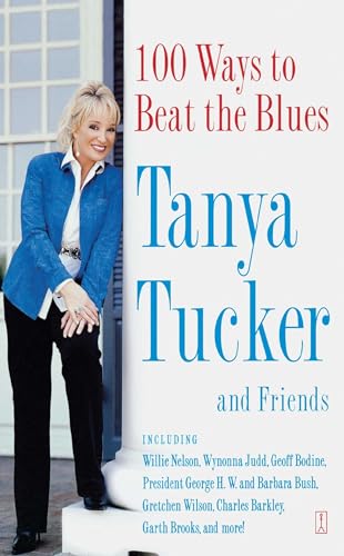 100 Ways to Beat the Blues (9780743282857) by Tucker, Tanya