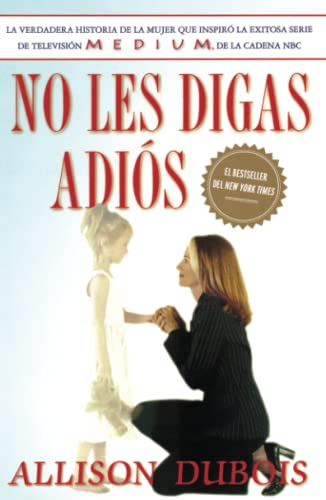 9780743283274: No les digas adis (Don't Kiss Them Good-bye)