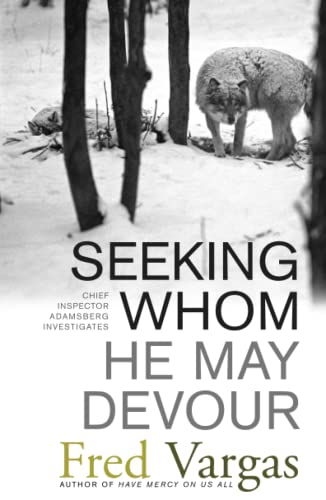 9780743284028: Seeking Whom He May Devour: Chief Inspector Adamsberg Investigates (Chief Inspector Adamsberg Mysteries (Paperback))