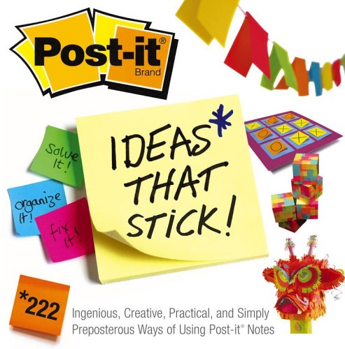 Beispielbild fr Post-it Ideas That Stick!: 222 Ingenious, Creative, Practical and Simply Preposterous Ways of Using Post-it Notes zum Verkauf von Wonder Book