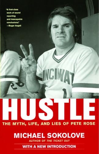 Stock image for Hustle: The Myth, Life, and Lies of Pete Rose for sale by Wonder Book