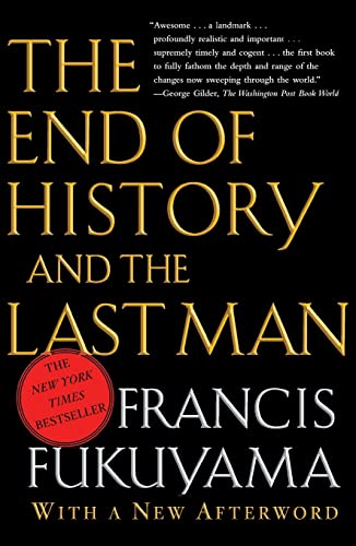 Imagen de archivo de The End of History and the Last Man a la venta por ThriftBooks-Atlanta