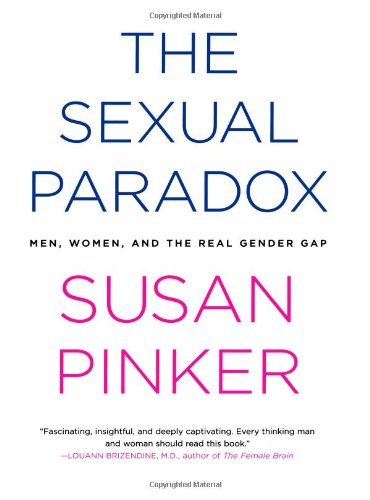 9780743284707: The Sexual Paradox: Men, Women and the Real Gender Gap