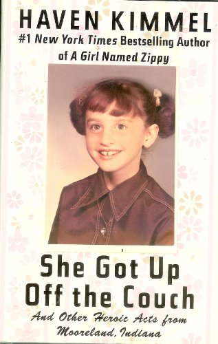 Imagen de archivo de She Got Up Off the Couch: And Other Heroic Acts from Mooreland, Indiana a la venta por Gulf Coast Books