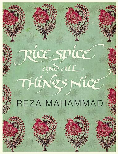 Imagen de archivo de The Rice, Spice and All Things Nice a la venta por ThriftBooks-Dallas