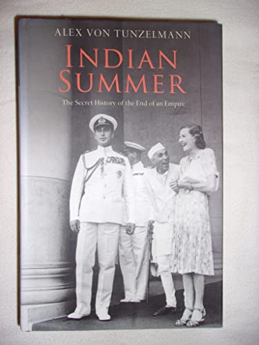 9780743285889: INDIAN SUMMER: THE SECRET HISTORY OF THE END OF AN EMPIRE