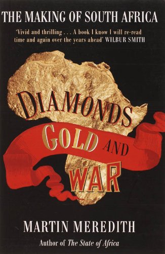 Beispielbild fr Diamonds, Gold and War: The Making of South Africa zum Verkauf von WorldofBooks