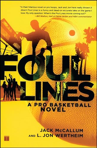 Beispielbild fr Foul Lines : A Pro Basketball Novel zum Verkauf von Better World Books: West