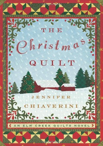 9780743286572: The Christmas Quilt (Elm Creek Quilts Novels (Simon & Schuster))