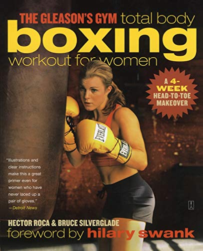 9780743286886: The Gleason's Gym Total Body Boxing Workout for Women: A 4-Week Head-to-Toe Makeover