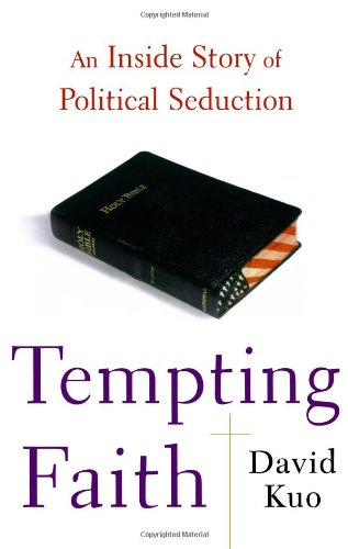 9780743287128: Tempting Faith: An Inside Story of Political Seduction