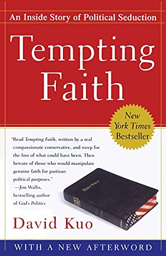 Beispielbild fr Tempting Faith : An Inside Story of Political Seduction zum Verkauf von Better World Books