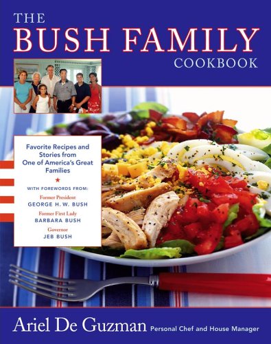 Stock image for The Bush Family Cookbook: Favorite Recipes and Stories from One of America's Great Families (Lisa Drew Books) for sale by Your Online Bookstore