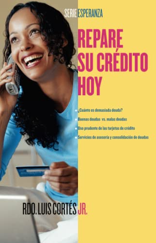 Stock image for Repare su crdito ahora (How to Fix Your Credit) (Atria Espanol) for sale by Ebooksweb