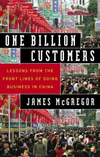 Beispielbild fr One Billion Customers Lessons Front Lines Doing Business In China zum Verkauf von AwesomeBooks