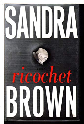 9780743289337: Ricochet: A Novel