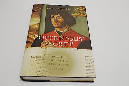 9780743289511: Copernicus' Secret: How the Scientific Revolution Began