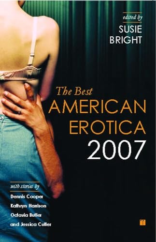 Beispielbild fr The Best American Erotica 2007 zum Verkauf von Wonder Book