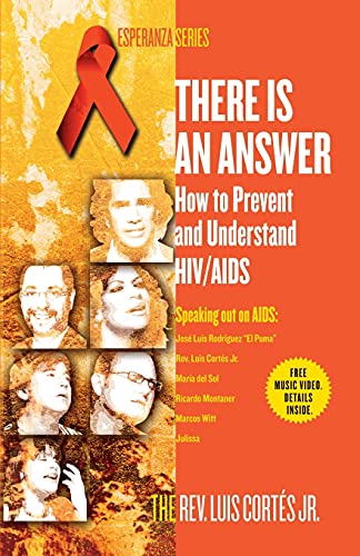 Imagen de archivo de There Is an Answer : How to Prevent and Understand HIV/AIDS a la venta por Better World Books