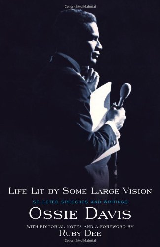 Imagen de archivo de Life Lit by Some Large Vision : Selected Speeches and Writings a la venta por Better World Books