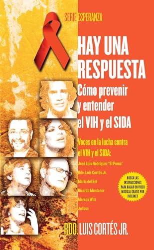 Stock image for Hay una respuesta (There Is an Answer): C�mo Prevenir Y Entender El Vhi Y El Sida (How To Prevent And Understand Hiv/Aids) (Atria Espanol) (Spanish Edition) for sale by Wonder Book