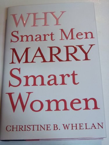 Stock image for Why Smart Men Marry Smart Women for sale by SecondSale