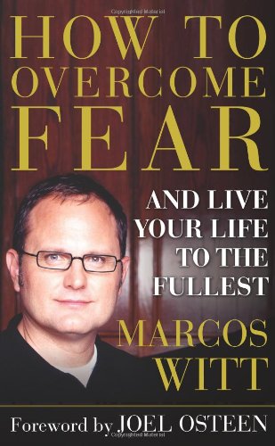 Beispielbild fr How to Overcome Fear: and Live Your Life to the Fullest zum Verkauf von Wonder Book