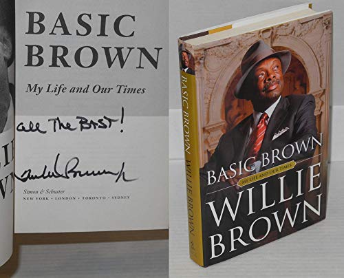 Stock image for Basic Brown : My Life and Our Times for sale by Better World Books: West