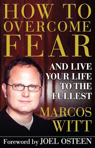 Imagen de archivo de How to Overcome Fear: and Live Your Life to the Fullest a la venta por Books Unplugged