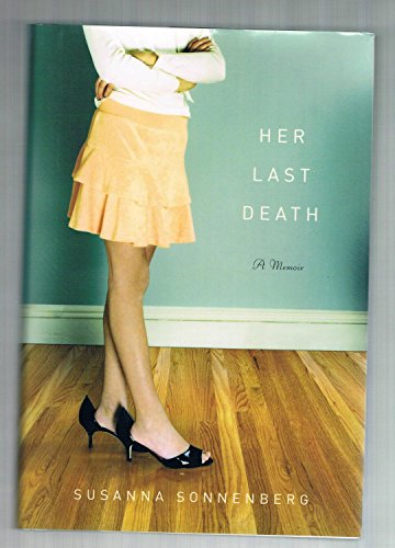 9780743291088: Her Last Death: A Memoir