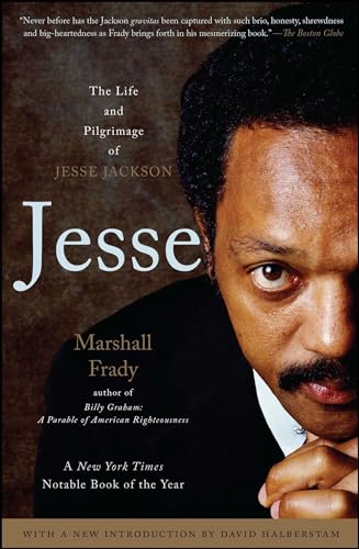 Beispielbild fr Jesse : The Life and Pilgrimage of Jesse Jackson zum Verkauf von Better World Books: West