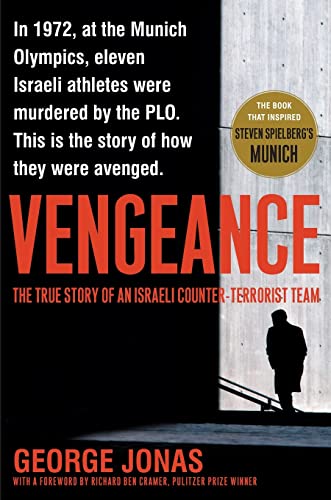 Imagen de archivo de Vengeance: The True Story of an Israeli Counter-Terrorist Team a la venta por ZBK Books