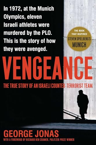 Stock image for Vengeance: The True Story of an Israeli Counter-Terrorist Team for sale by Dream Books Co.