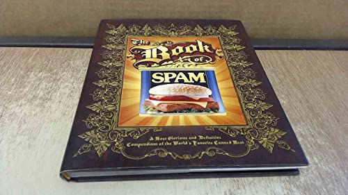 9780743291927: The Book of Spam: A Most Glorious and Definitive Compendium of the World's Favourite