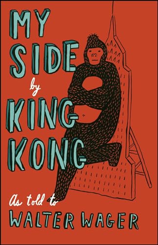 Stock image for My Side: By King Kong for sale by BooksRun