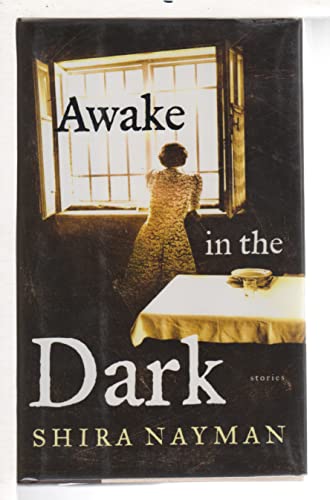 Awake in the Dark : SIGNED