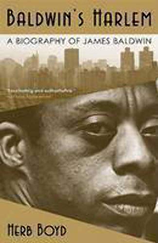Stock image for Baldwin's Harlem: A Biography of James Baldwin for sale by Once Upon A Time Books