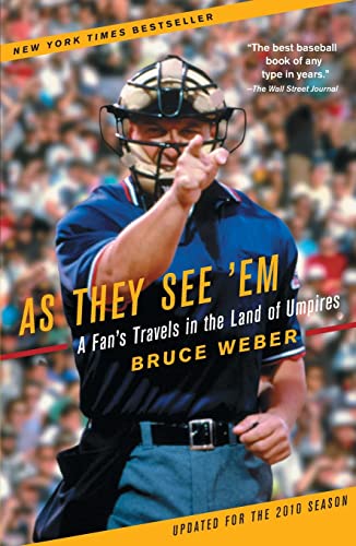 9780743294133: As They See 'Em: A Fan's Travels in the Land of Umpires