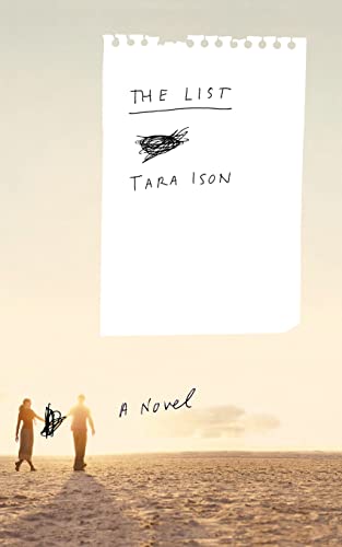 The List: A Novel (9780743294157) by Ison, Tara