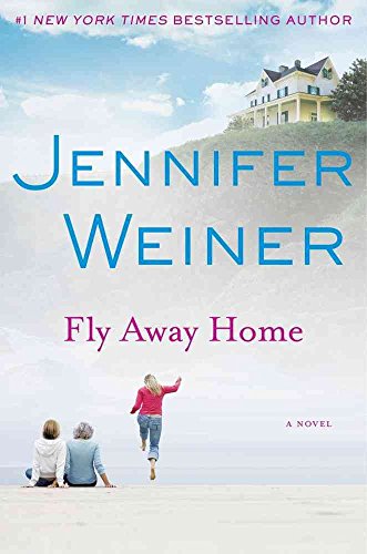 Stock image for Fly Away Home: A Novel for sale by Your Online Bookstore